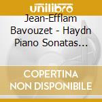 Jean-Efflam Bavouzet - Haydn Piano Sonatas Vol. 10 cd musicale