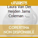 Laura Van Der Heijden Jams Coleman - Pohadka - Tales From Prague To Buda cd