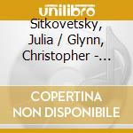 Sitkovetsky, Julia / Glynn, Christopher - Where Corals Lie - A Journey Through Songs By Sir Edward Elgar cd musicale