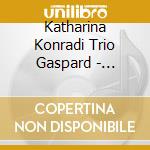 Katharina Konradi Trio Gaspard - Russian Roots cd