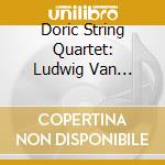 Doric String Quartet: Ludwig Van Beethoven - String Quartets Vol. 3 (2 Cd) cd