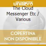 The Cloud Messenger Etc / Various cd