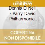 Dennis O Neill - Parry David - Philharmonia Orchestra - Great Operatic Arias cd
