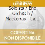Soloists / Eno Orch&Ch / Mackerras - La Traviata (2 Cd) cd