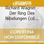 Richard Wagner - Der Ring Des Nibelungen (cd Box) cd musicale di Eno Or/goodall