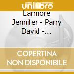 Larmore Jennifer - Parry David - Philharmonia Orchestra - Great Operatic Arias cd
