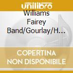 Williams Fairey Band/Gourlay/H - Bone Idyll/Williams Fairey