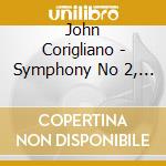 John Corigliano - Symphony No 2, Suite From Red Violin (Sacd) cd musicale di Musici De Montreal/Turovsky