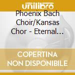 Phoenix Bach Choir/Kansas Chor - Eternal Rest (Sacd) cd