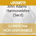John Adams - Harmonielehre (Sacd) cd