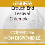 Crouch End Festival Chtemple - Bachst John Passion (2 Cd) cd