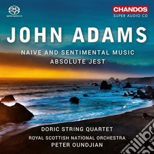 John Adams - Naive And Sentimental Music (Sacd) cd musicale di John Adams