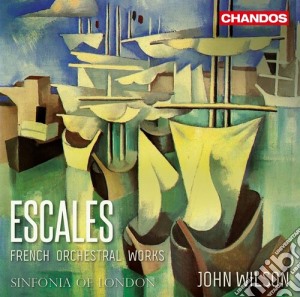 John Wilson - Escales: French Orchestral Works (Sacd) cd musicale
