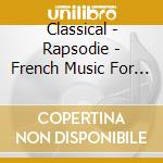 Classical - Rapsodie - French Music For Clarinet And Piano cd