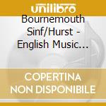Bournemouth Sinf/Hurst - English Music For Strings cd
