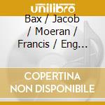 Bax / Jacob / Moeran / Francis / Eng String Qt. - English Music For Oboe & Strings cd