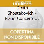 Dmitri Shostakovich - Piano Concerto No.2 cd