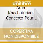 Aram Khachaturian - Concerto Pour Piano. Gayaneh. Masca cd
