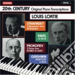 Louis Lortie: 20Th Century Original Piano Transcriptions - Stravinsky, Ravel, Prokofiev, Gershwin