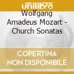 Wolfgang Amadeus Mozart - Church Sonatas cd