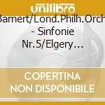 Bamert/Lond.Philh.Orch. - Sinfonie Nr.5/Elgery From Brah cd