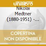 Nikolai Medtner (1880-1951) - Klavierkonzert Nr.1 cd musicale di Artisti Vari