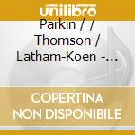 Parkin / / Thomson / Latham-Koen - Facade Suites cd