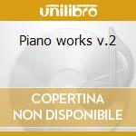 Piano works v.2 cd