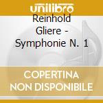 Reinhold Gliere - Symphonie N. 1 cd musicale di Reinhold Gliere