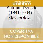 Antonin Dvorak (1841-1904) - Klaviertrios Nr.1 & 2 (Op.21 & 26) cd