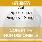 Aul Spicer/Finzi Singers - Songs cd