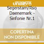 Segerstam/Rso Daenemark - Sinfonie Nr.1 cd