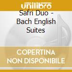 Safri Duo - Bach English Suites cd
