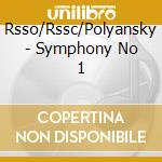 Rsso/Rssc/Polyansky - Symphony No 1 cd