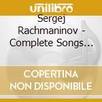 Sergej Rachmaninov - Complete Songs Vol 2 cd musicale di Sergej Rachmaninov