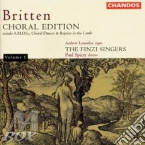 Finzi Singers,The/Spicer,Paul/Lumsden,Andrew - Choral Edition Vol.1 cd musicale di Britten