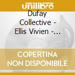 Dufay Collective - Ellis Vivien - Miracles - 13Th Century Spanish Songs In Praise Of The Virgin Mary cd musicale di Artisti Vari