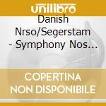 Danish Nrso/Segerstam - Symphony Nos 4 & 5 cd