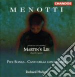 Gian Carlo Menotti - Martins Lie cd