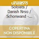 Soloists / Danish Nrso / Schonwand - Salome (2 Cd) cd