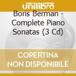 Boris Berman - Complete Piano Sonatas (3 Cd) cd