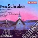 Franz Schreker - Fantastic Overture cd