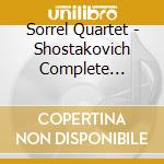 Sorrel Quartet - Shostakovich Complete String Quartets 3 cd