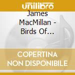 James MacMillan - Birds Of Rhiannon cd
