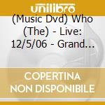 (Music Dvd) Who (The) - Live: 12/5/06 - Grand Rapids Mi cd