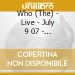 Who (The) - Live - July 9 07 - Helsinki Fl (2 Cd) cd