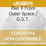 Plan 9 From Outer Space / O.S.T. cd