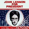 David Peel & The Apple Band - John Lennon For President cd