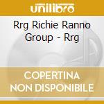 Rrg Richie Ranno Group - Rrg cd