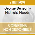 George Benson - Midnight Moods cd